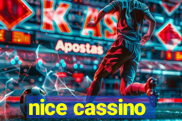 nice cassino